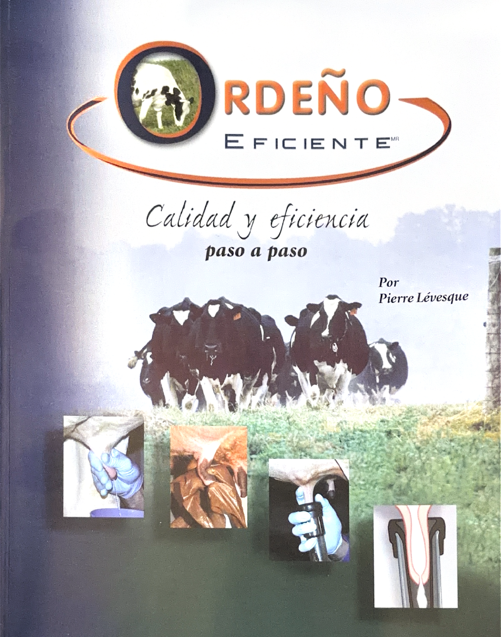 Profitable Milking/Ordeño Eficiente